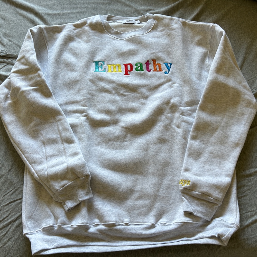 The Mayfair Group Empathy Sweatshirt